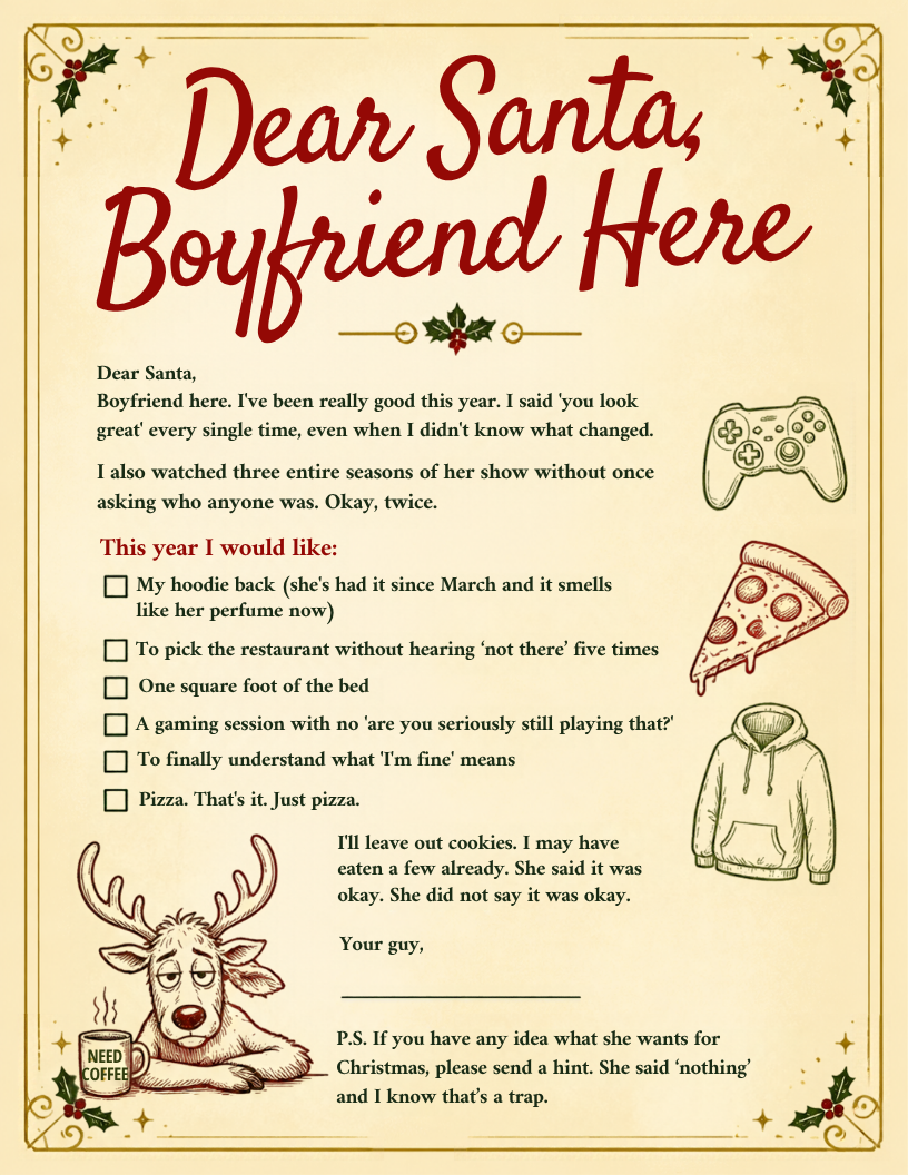 Dear Santa, Boyfriend Here funny printable letter