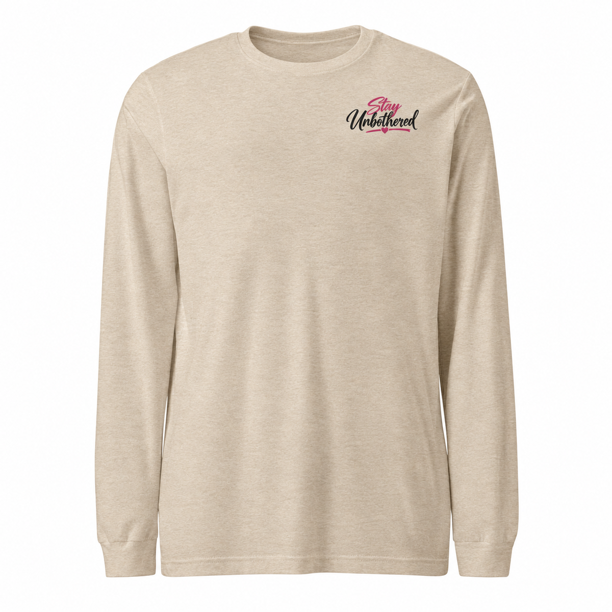 Champagne long sleeve tee front with Stay Unbothered chest logo