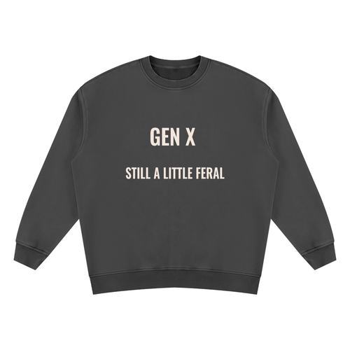 Gen X Still a Little Feral vintage wash sweatshirt in black