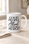 Boston Brunette Mug - Good People Attract Good People