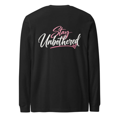Stay Unbothered black long sleeve tee, back view with STAY UNBOTHERED graphic