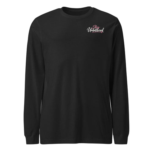 Stay Unbothered black long sleeve tee, front view